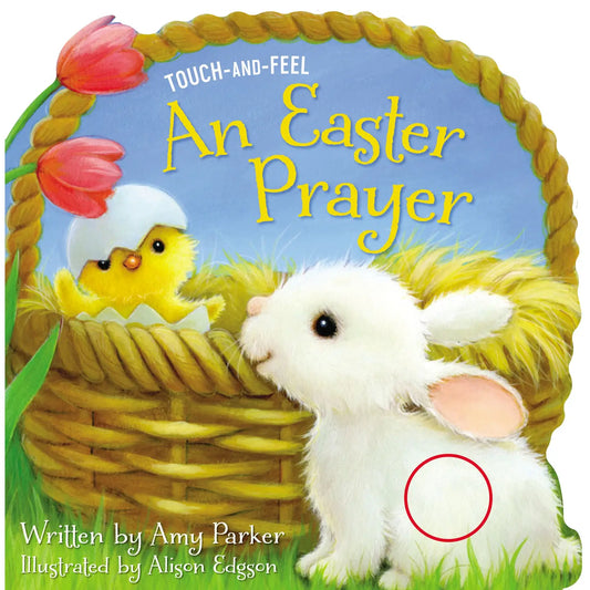 Easter Prayer Touch and Feel Book