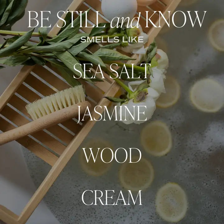 Soy Candle | Be Still and Know 9oz