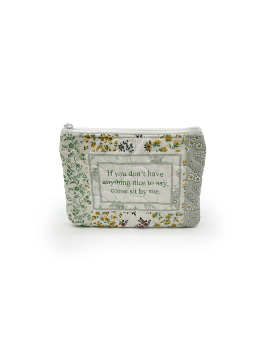 Come Site By Me" Sage Quilted Makeup Bag