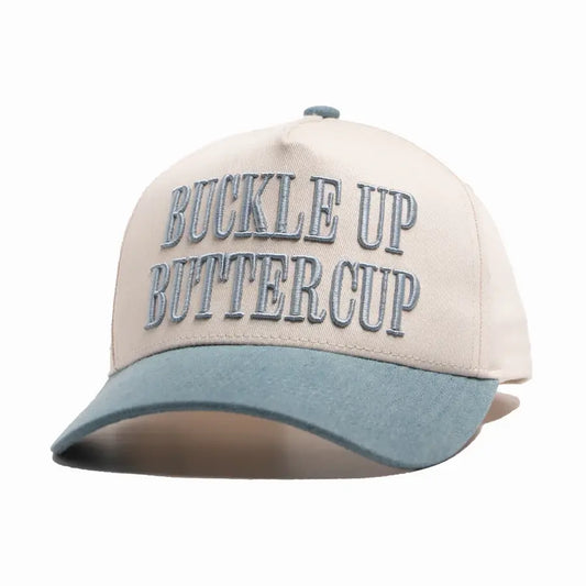 Buckle Up Buttercup Trucker Hat