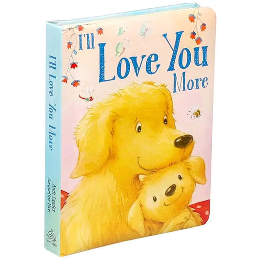 I'll Love You More By Andi Landes